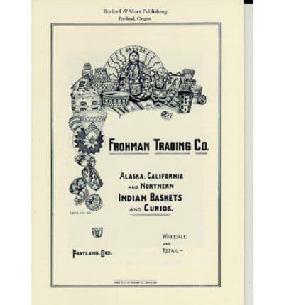 Frohman Trading Co Indian Baskets and Curios
