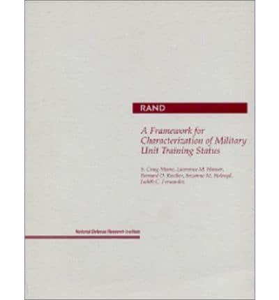 A Framework for Characterization of Military Unit Training Status