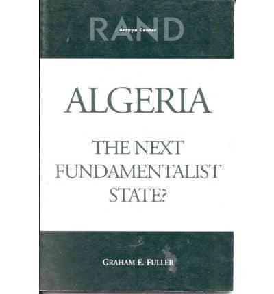 Algeria, the Next Fundamentalist State?