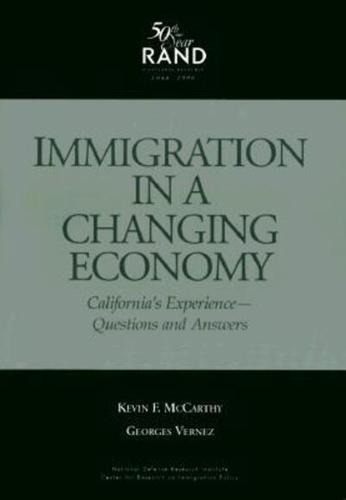 Immigration in a Changing Economy