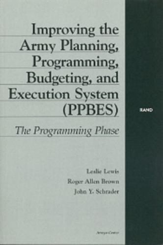 Improving the Army Planning, Programming, Budgeting, and Execution System
