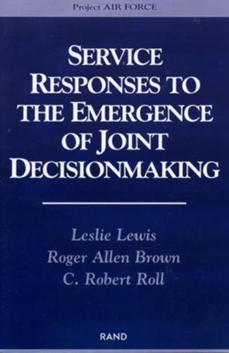Service Responses to the Emergence of Joint Decisionmaking