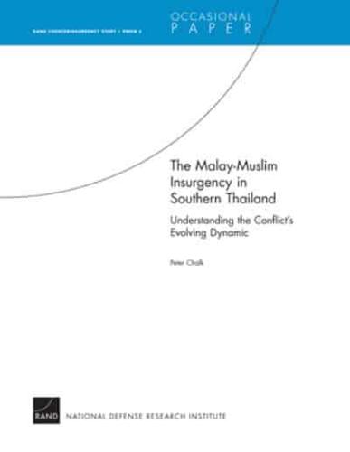 The Malay-Muslim Insurgency in Southern Thailand