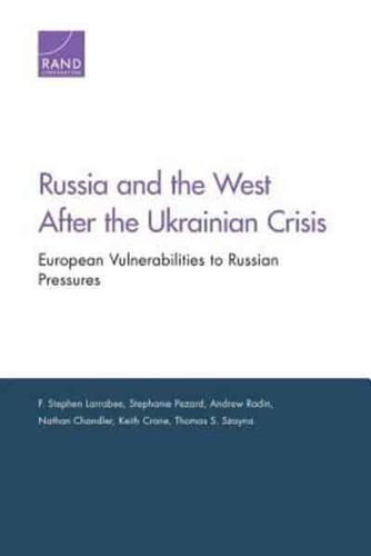 Russia and the West After the Ukrainian Crisis