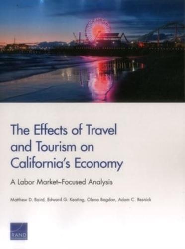 The Effects of Travel and Tourism on California's Economy