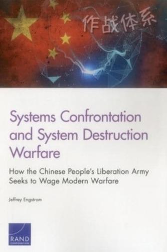 Systems Confrontation and System Destruction Warfare