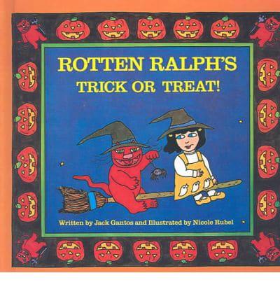 Rotten Ralph's Trick or Treat!