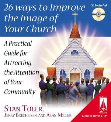 26 Ways to Improve the Image of Your Church
