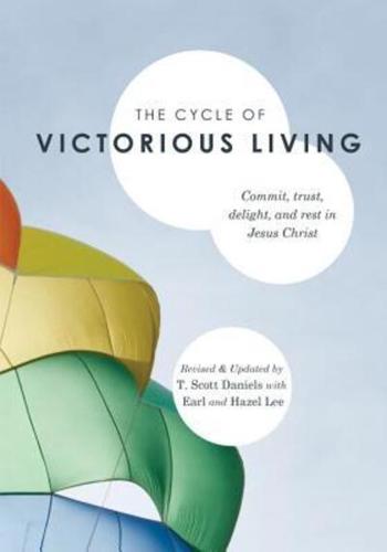 The Cycle of Victorious Living