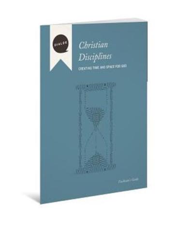 Christian Disciplines Facilitator's Guide