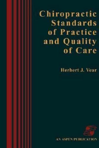 Chiropractic Standards of Practice and Quality of Care