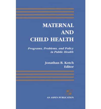 Maternal and Child Health