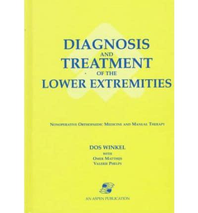 Diagnosis and Treatment of the Lower Extremities