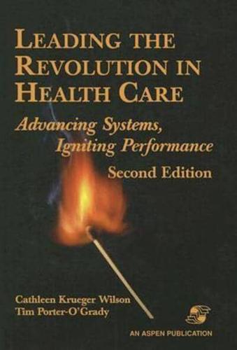 Leading the Revolution in Health Care