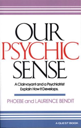 Our Psychic Sense