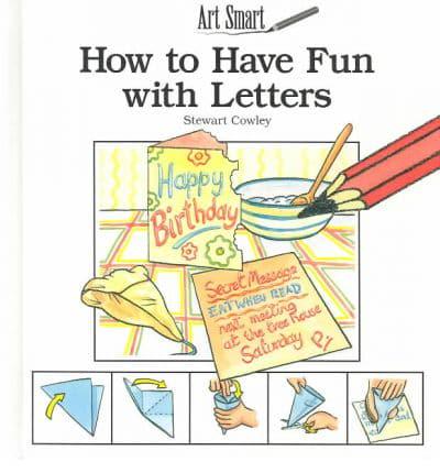 How to Have Fun With Letters