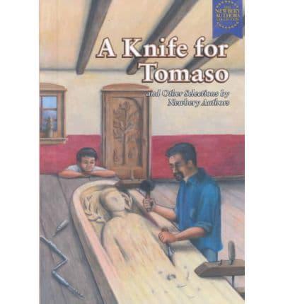 A Knife for Tomaso and Other Selections by Newbery Authors