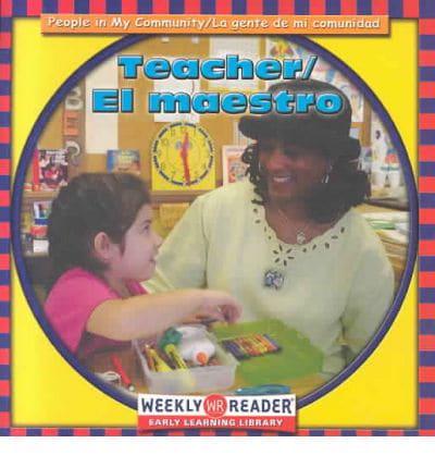 Teacher / El Maestro