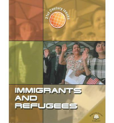 Immigrants and Refugees