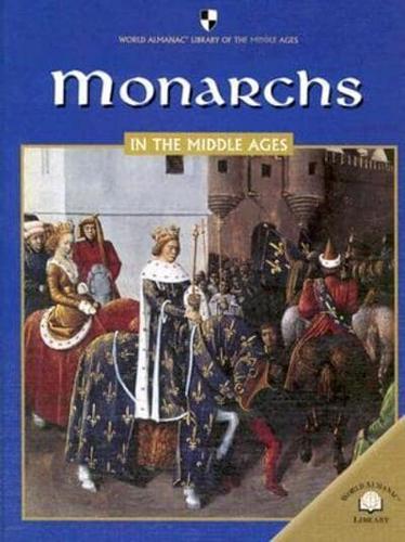 Monarchs in the Middle Ages