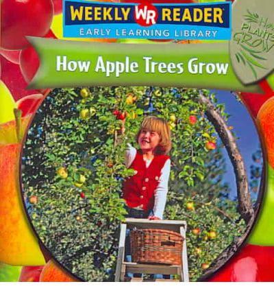 How Apple Trees Grow