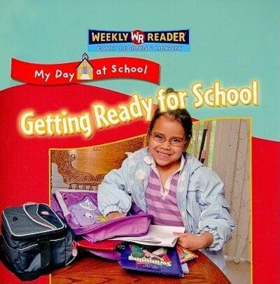 Getting Ready for School