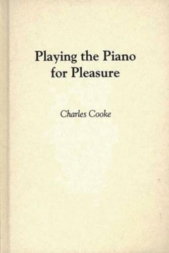 Playing the Piano for Pleasure