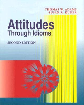 Attitudes Through Idioms