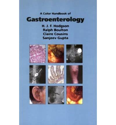 A Colour Handbook of Gastroenterology