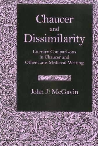 Chaucer and Dissimilarity