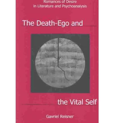 The Death-Ego and the Vital Self