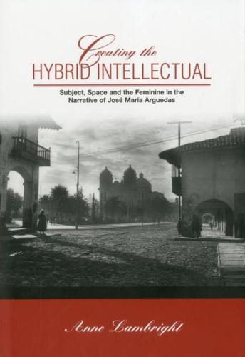 Creating the Hybrid Intellectual