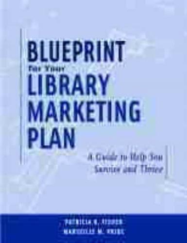 Blueprint for Your Library Marketing Plan
