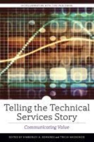 Telling the Technical Services Story