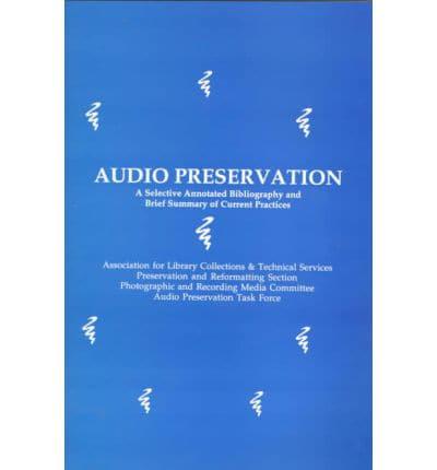 Audio Preservation
