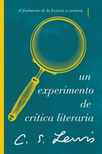 Un Experimento De Critica Literaria