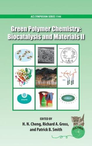 Green Polymer Chemistry. II Biocatalysis and Materials