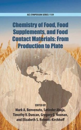 Chemistry of Food, Food Supplements, and Food Contact Materials