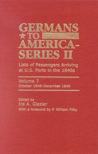 Germans to America (Series II), October 1848-December 1849