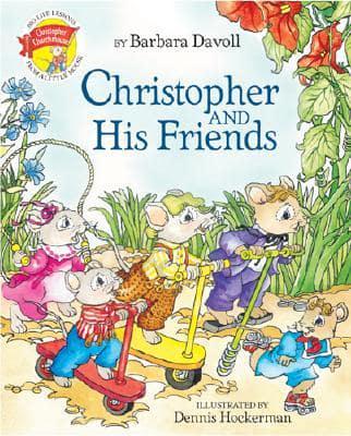 Christopher and His Friends