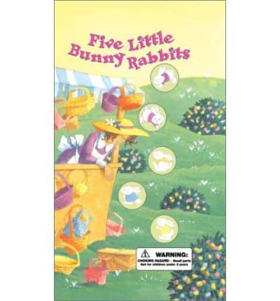 Five Little Bunny Rabbits