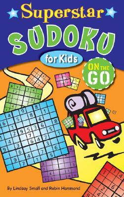Superstar Sudoku for Kids on the Go