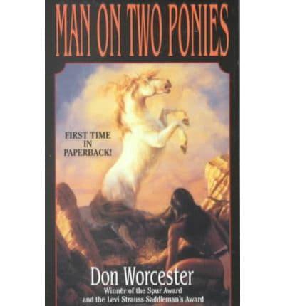 Man on Two Ponies