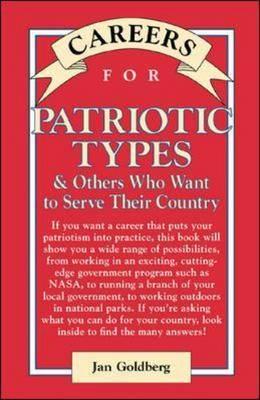 Careers for Patriotic Types & Others Who Want to Serve Their Country