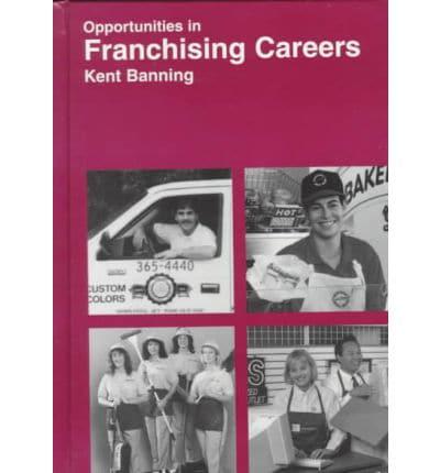 Opportunities in Franchising Careers