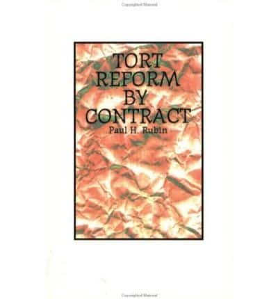 Tort Reform by Contract