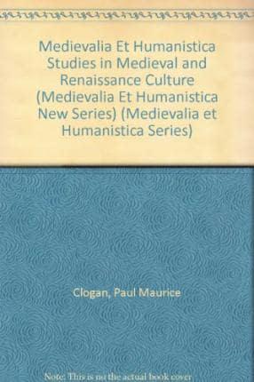 Medievalia Et Humanistica Studies in Medieval and Renaissance Culture (Medievalia Et Humanistica New Series)