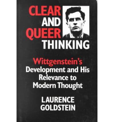 Clear and Queer Thinking