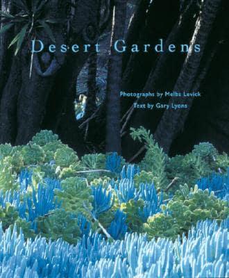 Desert Gardens