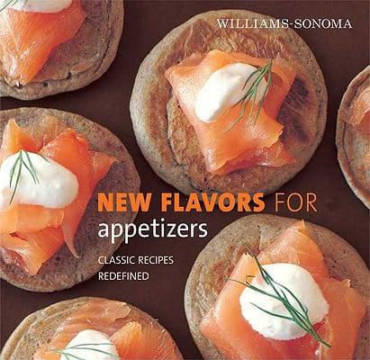 Williams-Sonoma New Flavors for Appetizers